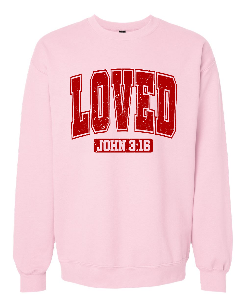 Loved John 3:16 Crewneck Sweatshirt