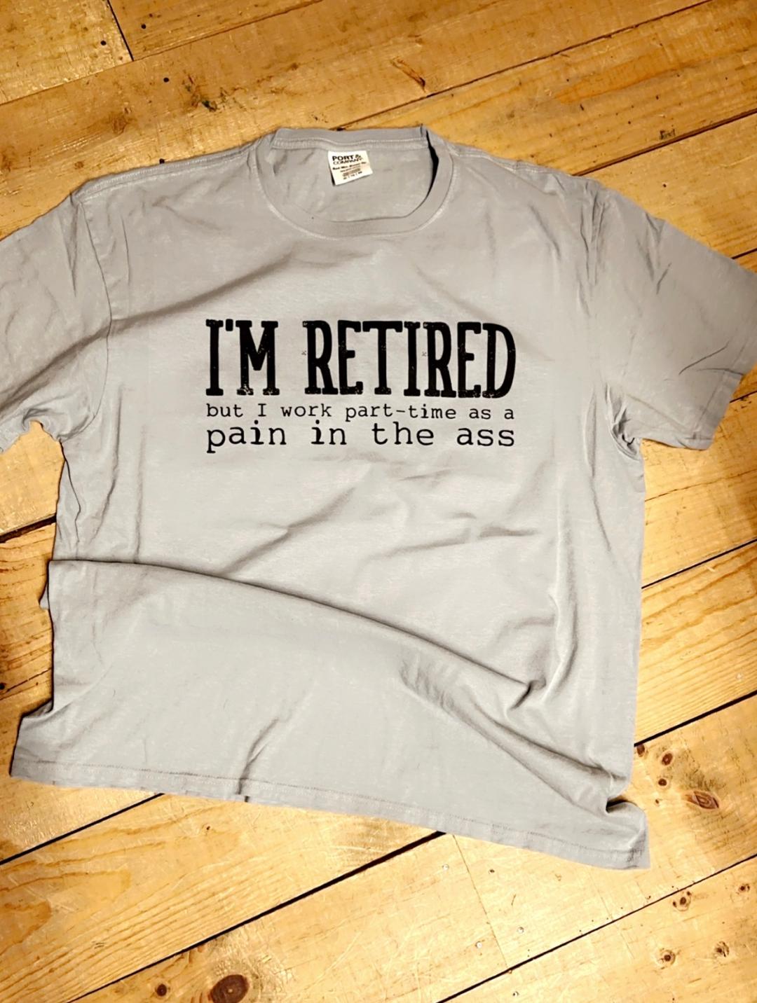 I'M RETIRED