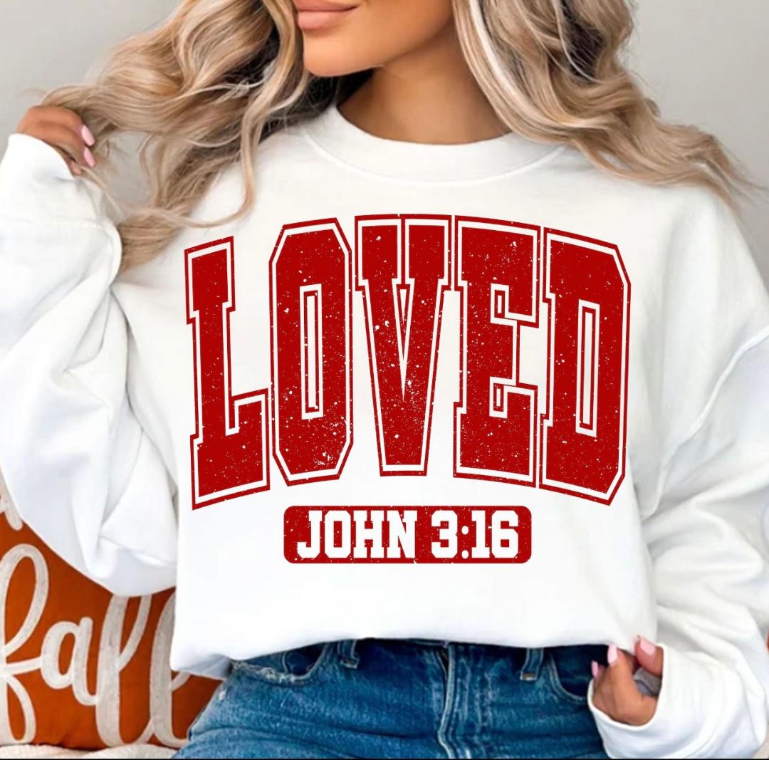 Loved John 3:16 Crewneck Sweatshirt