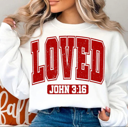 Loved John 3:16 Crewneck Sweatshirt